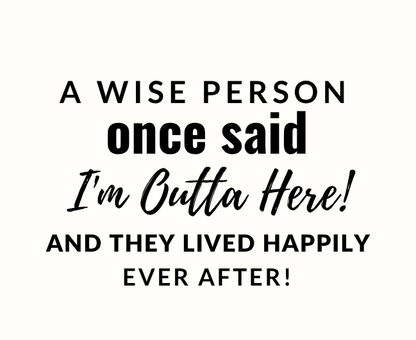 Funny personalized office leaving gift set with a witty "a wise person once said I'm outta here" retiree tribute candle and reed diffuser, elegantly boxed by Hideaway Home Fragrances.