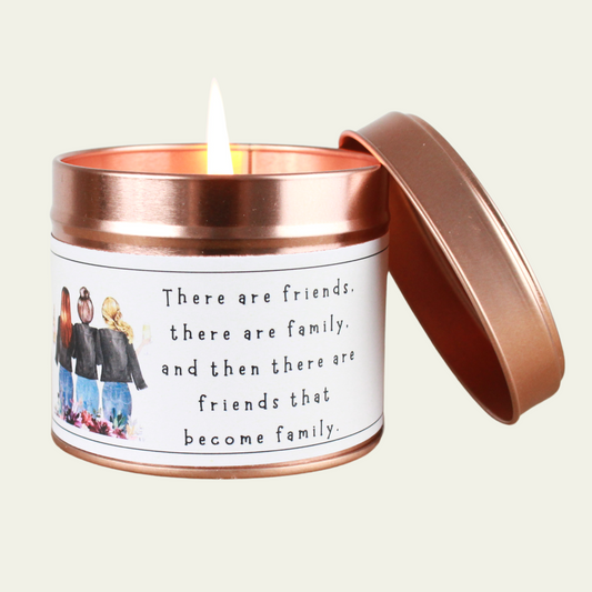 Birthday Gift Candle Friends that become Family - Hideaway Home Fragrances