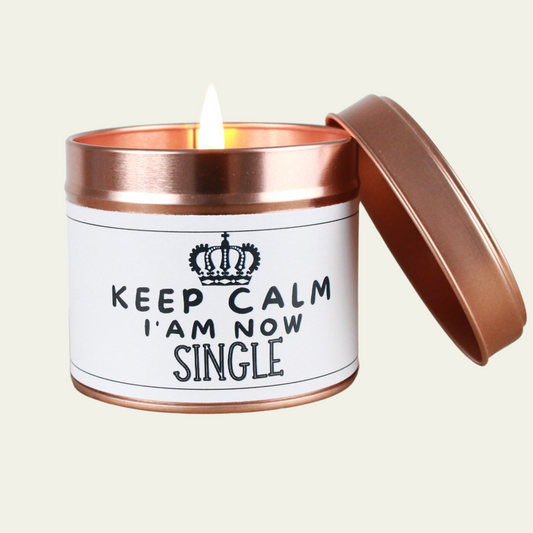 Keep Calm I'm Single Fun Candle Gift - Hideaway Home Fragrances