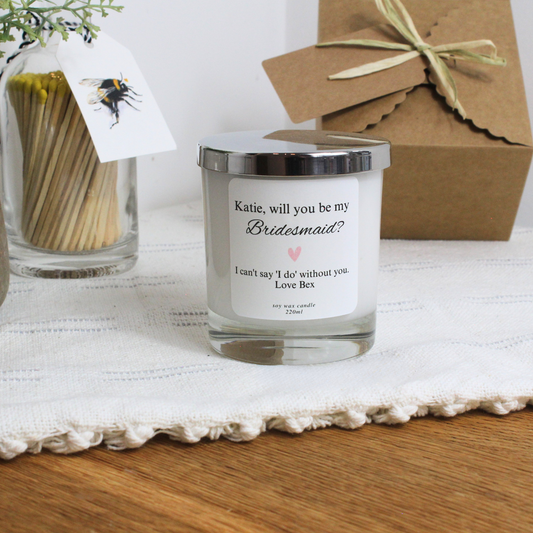 Will You Be My Bridesmaid Personalised Candle Gift with Heartfelt Message – Hideaway Home Fragrances