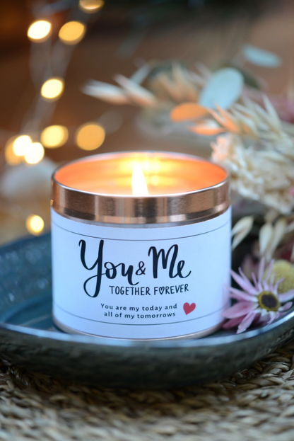 Funny Romantic Candle Gift - You & Me Together Forever - Hideaway Home Fragrances
