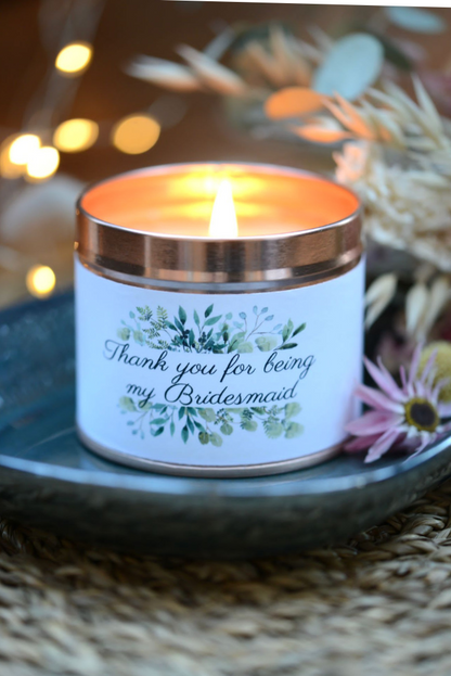 Thank you for being my Bridesmaid - Personalised Candle Gift - Hideaway Home Fragrances